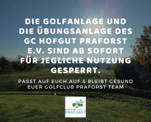 Corona Meldung Golfclub Praforst Golfanlage vorerst geschlossen