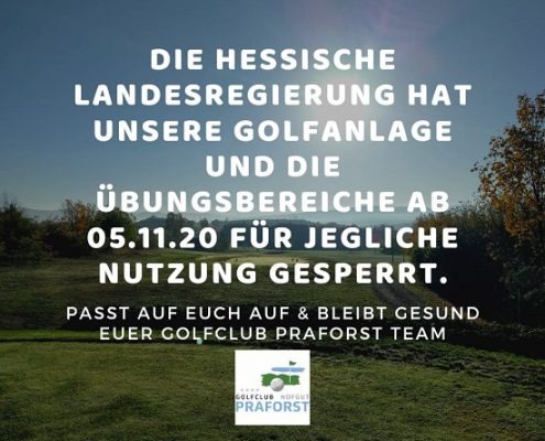 Sperrung Golfanlage Praforst Covid-19 Lockdown Corona